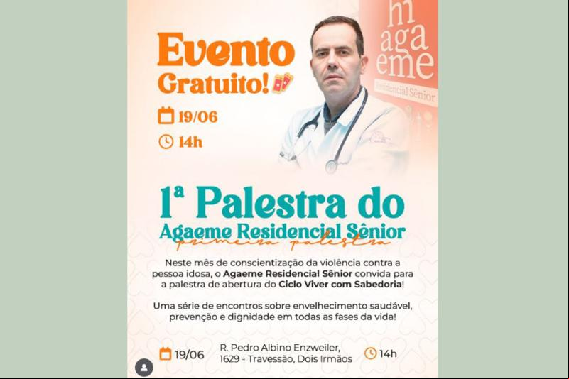 Dia 19 de junho tem a 1ª Palestra do Agaeme Residencial Sênior
